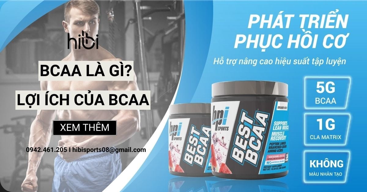 Những lợi ích chính của BCAA trong quá trình phục hồi sau tập luyện