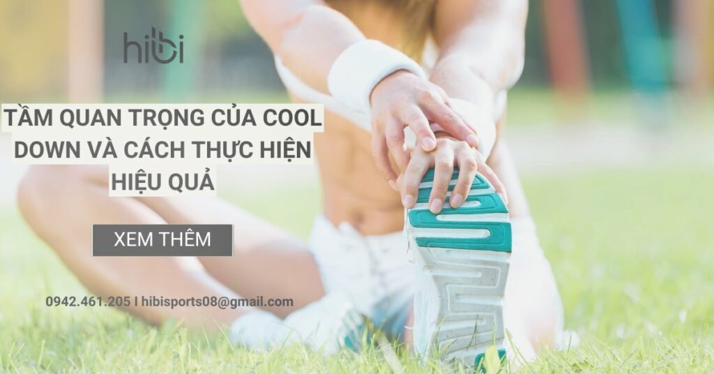 tong-quan-ve-bai-tap-cooldown-va-tam-quan-trong-cua-viec-lam-nguoi-co-the-sau-tap